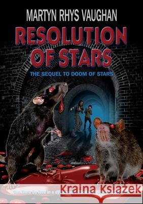 A Resolution of Stars Martyn Rhys Vaughan 9780957489448