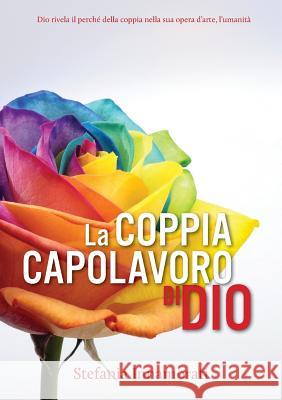 La coppia capolavoro di Dio Stefania Innamorati 9780957535473