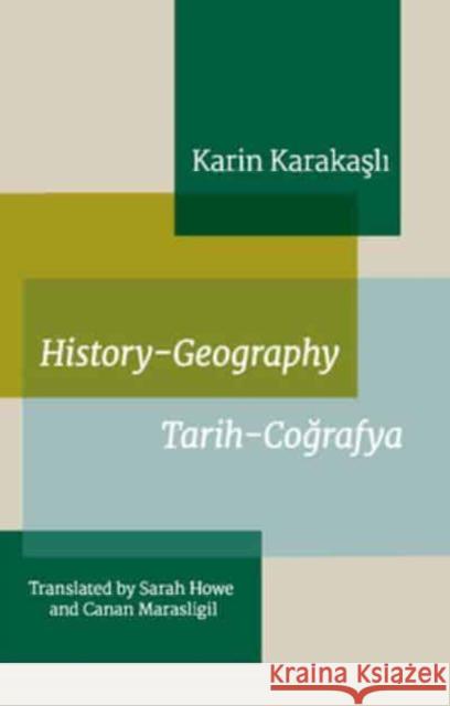 History-Geography Karakasli, Karin 9780957551183 The Poetry Translation Centre