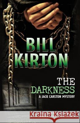 The Darkness Bill Kirton 9780957561533