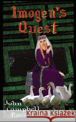 Imogen's Quest John Campbell Rees 9780957644489 Timeless Press