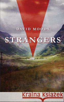 Strangers David Moody 9780957656345