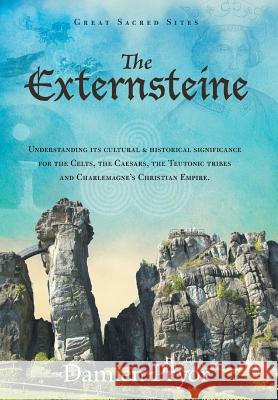 The Externsteine Damien Pryor 9780958134170 Port Campbell Press