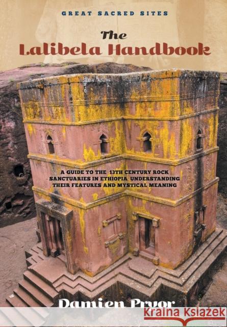 The Lalibela Handbook Damien Pryor 9780958134194 Port Campbell Press