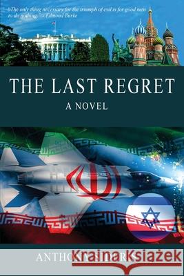 The Last Regret Anthony Sideris Eliza Dee 9780960000999