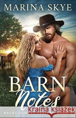 Barn Notes Marina Skye   9780960004997 Wave of Creations Publishing, LLC