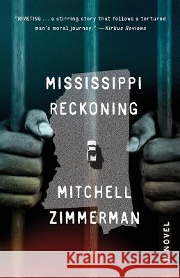 Mississippi Reckoning Mitchell Zimmerman 9780960010707 Mitchell Zimmerman
