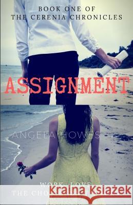 Assignment Angela Howes 9780960016105