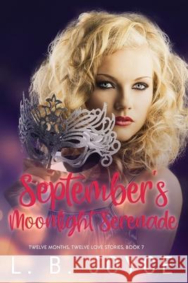 September's Moonlight Serenade L. B. Joyce 9780960031115 Ljbibbobooks