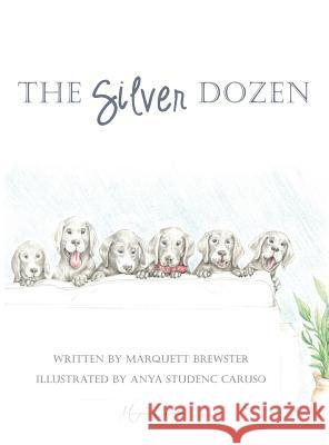 The Silver Dozen Marquett Brewster Caruso Anya 9780960031504 Marquis Crowne