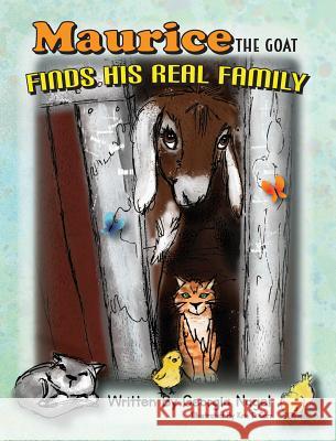 Maurice the Goat Finds His Real Family Georgia Nagel Kris D. Carr 9780960050123 Transcendent Publishing