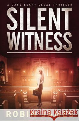 Silent Witness Robin James 9780960061112 Robin James Books