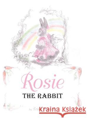 Rosie the Rabbit Trish Bianchi   9780960088102