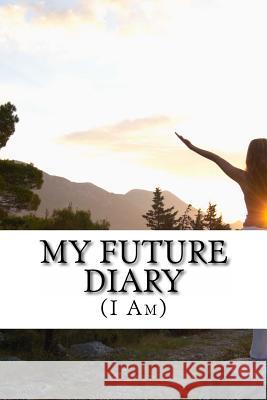 My Future Diary: (I Am) Ned Haggard 9780960778003