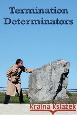 Termination Determinators John Thom 9780961124229