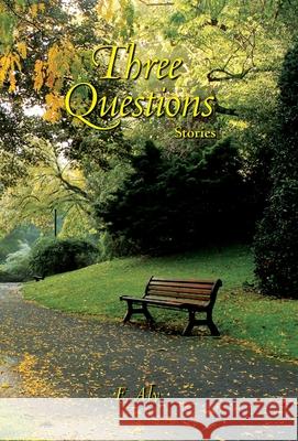 Three Questions: Stories Eugene Kelly 9780961449698