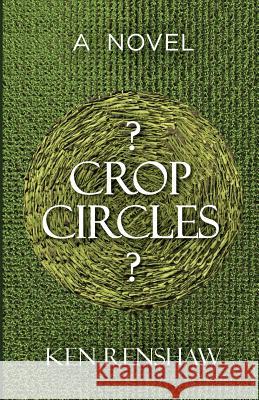 ? Crop Circles ? Ken Renshaw 9780961662042