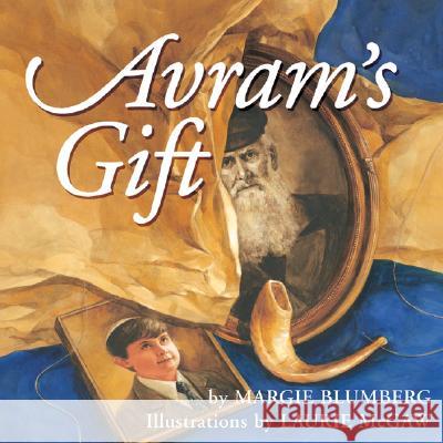 Avram's Gift  9780962416637 MB Publishing LLC