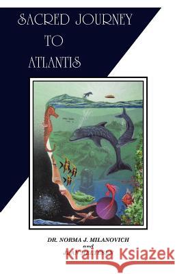 Sacred Journey To Atlantis Meltesen, Jean 9780962741739 Athena Publishing