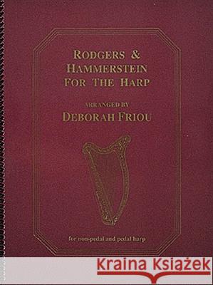 Rodgers & Hammerstein for the Harp Rodgers Hammerstein                      Oscar Hammerstei Richard Rodgers 9780962812002