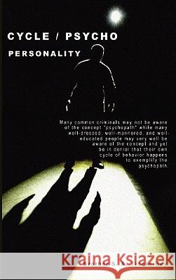 Cycle / Psycho Personality S. A. Tinnin-Bey 9780962983276 Joval Publishing, LLC