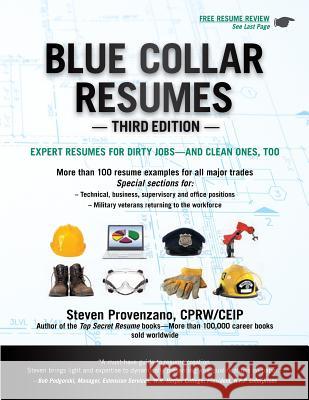Blue Collar Resumes Steven Provenzano 9780963355867