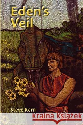 Eden's Veil Stephen Douglas Kern Steve Kern 9780963498137