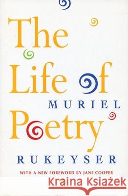 The Life of Poetry Muriel Rukeyser Jane Cooper 9780963818331 Paris Press