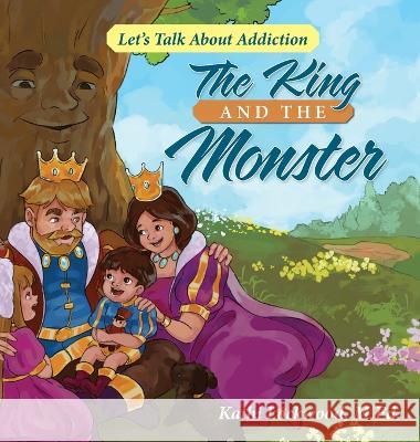 The King and the Monster Kathi Lockwood 9780964212879 Kathleen Lockwood/Diotima Press