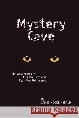 Mystery Cave James M. Herald 9780964823679