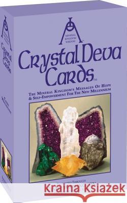 Crystal Deva Cards: The Mineral Kingdom's Messages of Hope and Self-Empowerment for the New Millennium (44 Color Cards + Book) Cindy Watlington 9780965298001 World Tree Press