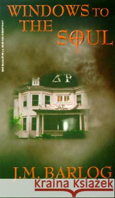 Windows to the Soul M. Barlog 9780965471664 BAK Books