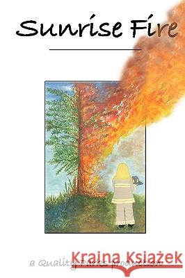 Sunrise Fire Mindy Olivia Block Gretchen Saule Parks Qualit 9780966319729 Quality Parks