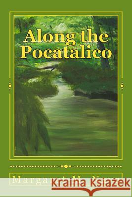 Along the Pocatalico Margaret M. Nava 9780966453478