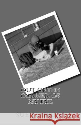 Out Of The Corner Of My Eye: Unheard Voices and Of The Homeless Adkins, Henry O. 9780967260594 Cheudi Publishing