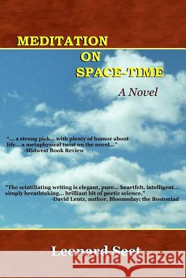 Meditation on Space-Time MR Leonard Seet 9780967493725 Excelsior Publishing