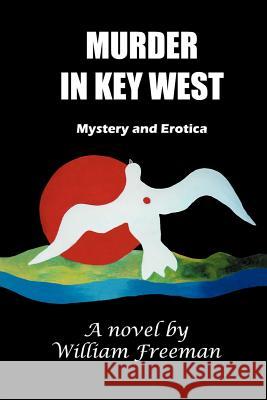 Murder in Key West William Freeman Starr Emerson 9780967554037