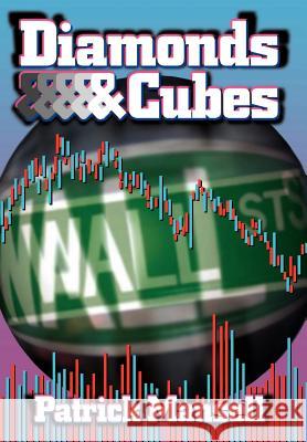 Diamonds and Cubes Patrick J. Mansell 9780967685335