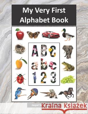 My Very First Alphabet Book Jaspal Singh Cheema 9780968940860