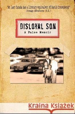 Disloyal Son Cliff J Burns   9780969485391