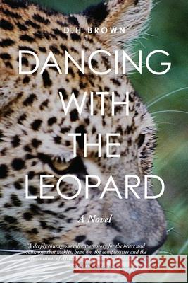 Dancing With The Leopard D. H. Brown 9780969991175 Sable Press Calgary