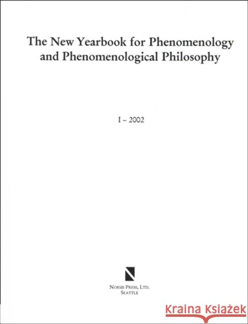 The New Yearbook for Phenomenology and Phenomenological Philosophy: Volume 1 Hopkins, Burt 9780970167910