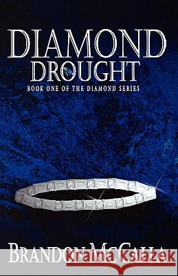 Diamond Drought Brandon McCalla 9780970380364 Writersandpoets.com