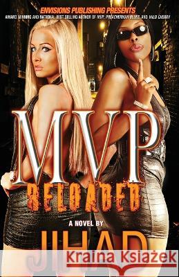 MVP Reloaded Jihad Uhuru 9780970610263 Envisions Publishing