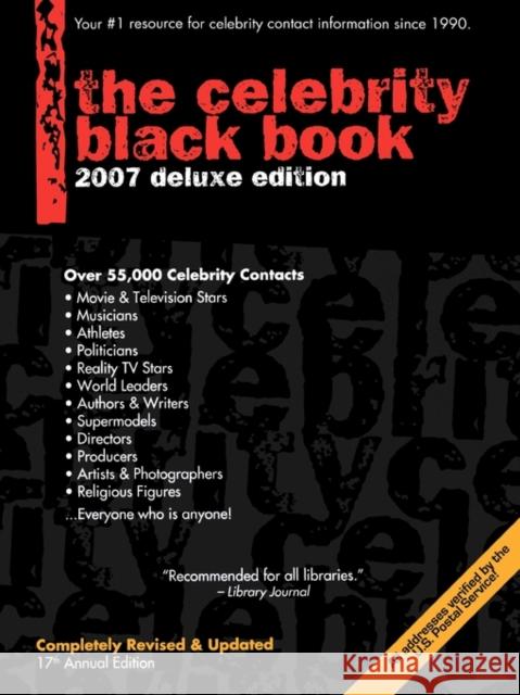The Celebrity Black Book: Over 55,000 Accurate Celebrity Addresses McAuley, Jordan 9780970709585 Mega Niche Media