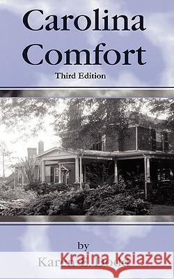 Carolina Comfort Karen E. Dodd 9780970719744