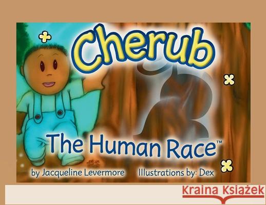 Cherub- The Human Race Jacqueline Levermore 9780970763723