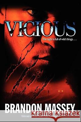 Vicious Brandon R. Massey 9780970807533 Dark Corner Publishing