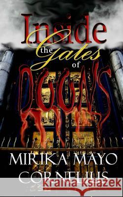 Inside the Gates of Doons Mirika Mayo Cornelius 9780970851772 Akirim Press