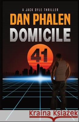 Domicile 41 Dan Phalen 9780971297166